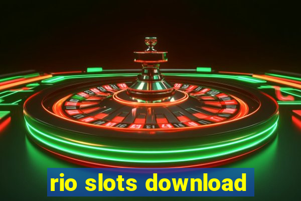 rio slots download